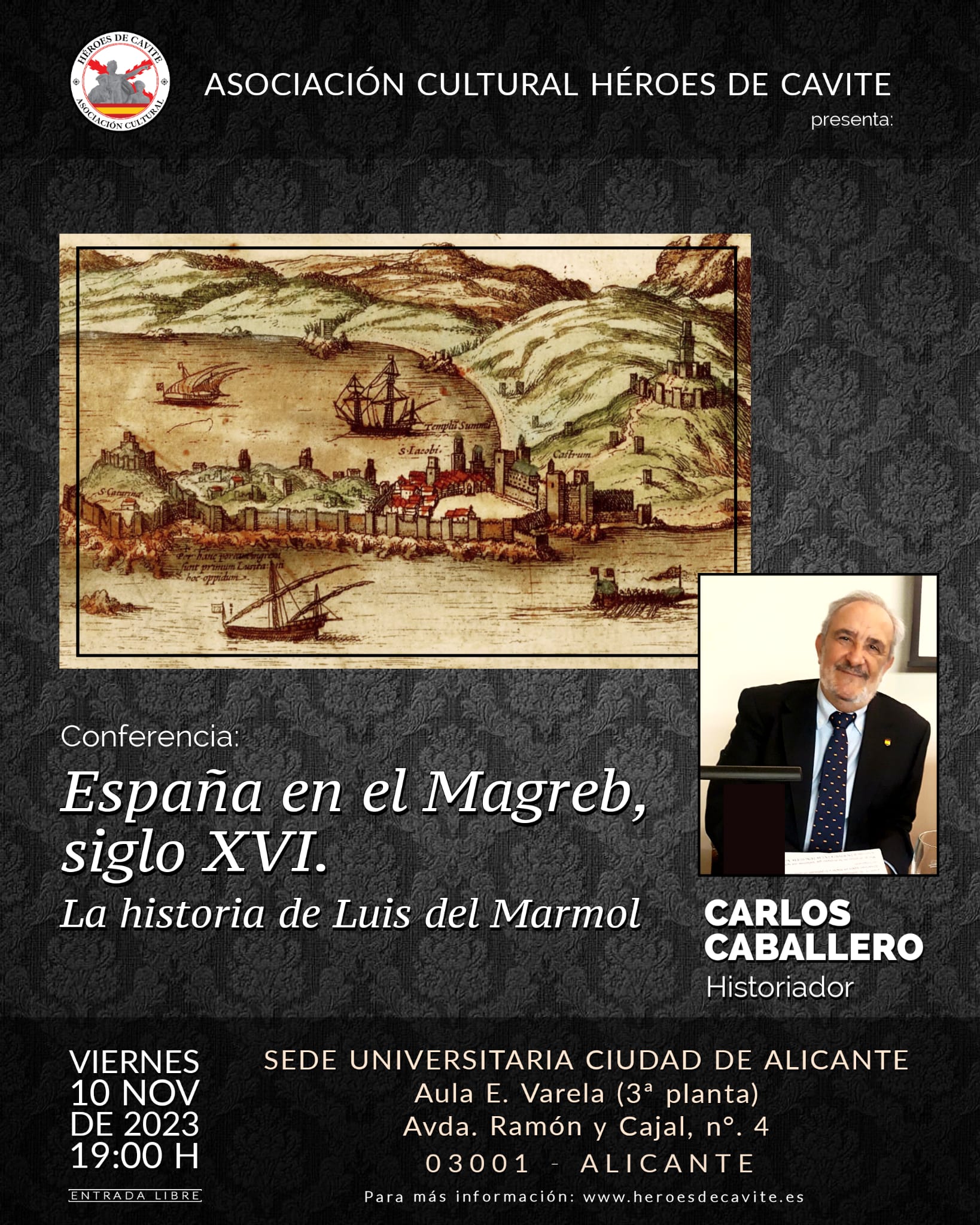 Cartel promocional de la conferencia "España en el Magreb, siglo XVI" a cargo de Carlos Caballero Jurado. El evento se celebra en León, España, y el cartel incluye detalles logísticos y de contacto.
