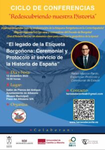 Cartel promocional de la conferencia El legado de la Etiqueta Borgoñona: Ceremonial y Protocolo al servicio de la Historia de España.